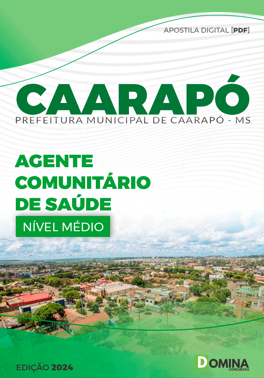 Apostila Pref Caarapó MS 2024 Agente Comunitário Saúde