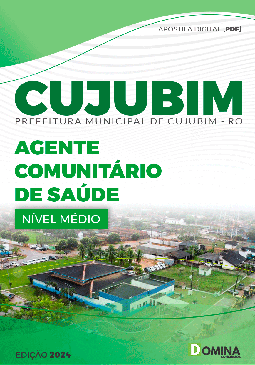Apostila Pref Cujubim RO 2024 Agente Comunitário de Saúde