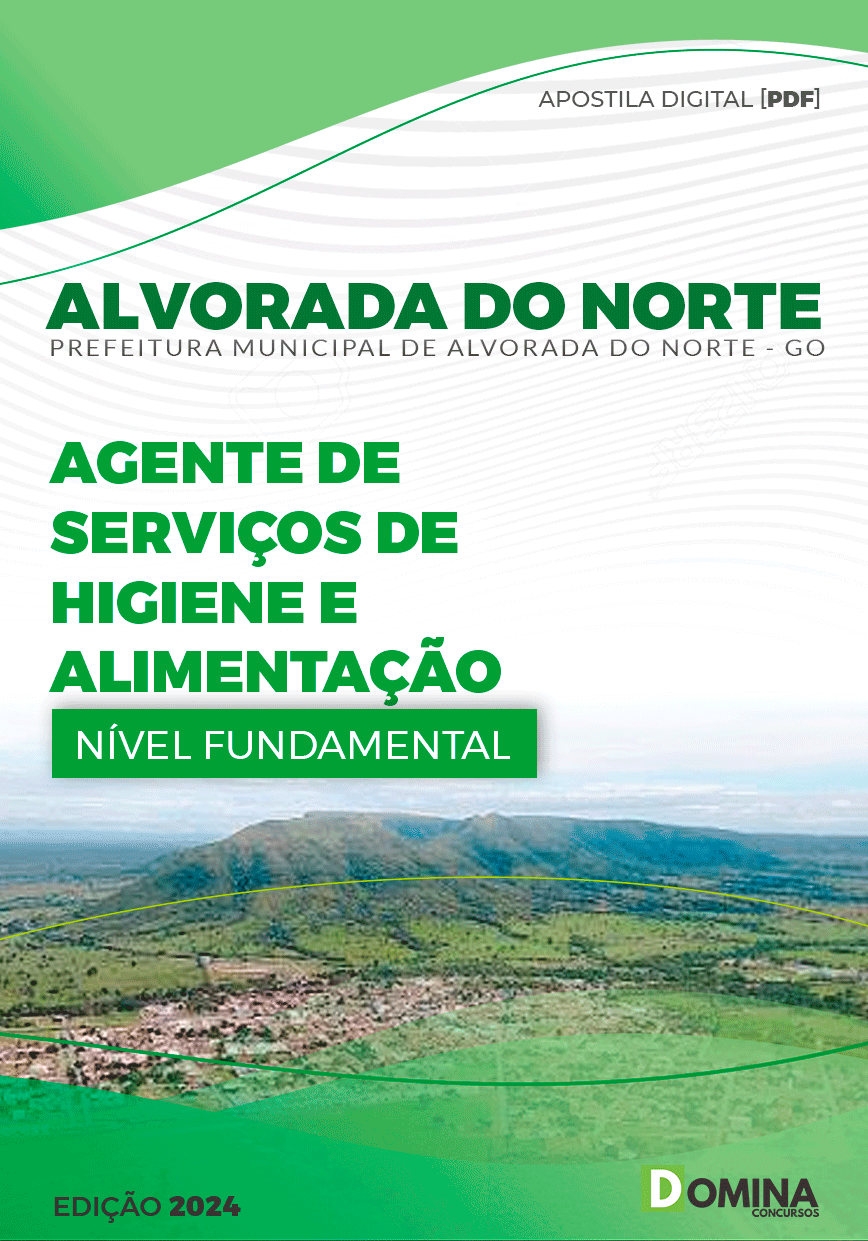 Apostila Pref Alvorada do Norte GO 2024 Agente Serviços Alimentação