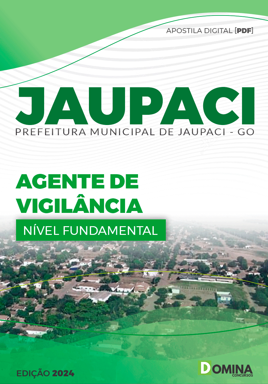 Apostila Pref Jaupaci GO 2024 Agente de Vigilância