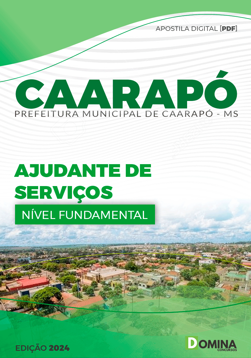 Apostila Pref Caarapó MS 2024 Ajudante Serviços