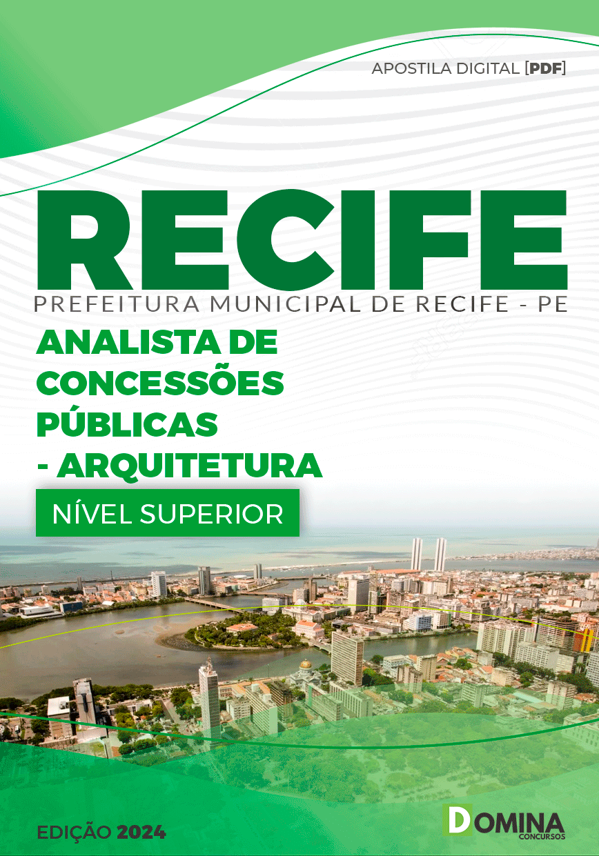 Apostila Pref Recife PE 2024 Analista Concessões Públicas Arquitetura
