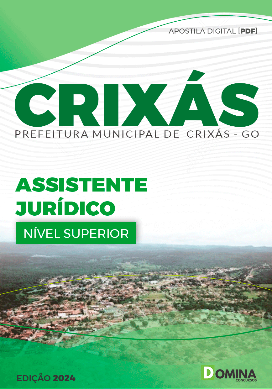 Apostila Pref Crixás GO 2024 Assistente Jurídico