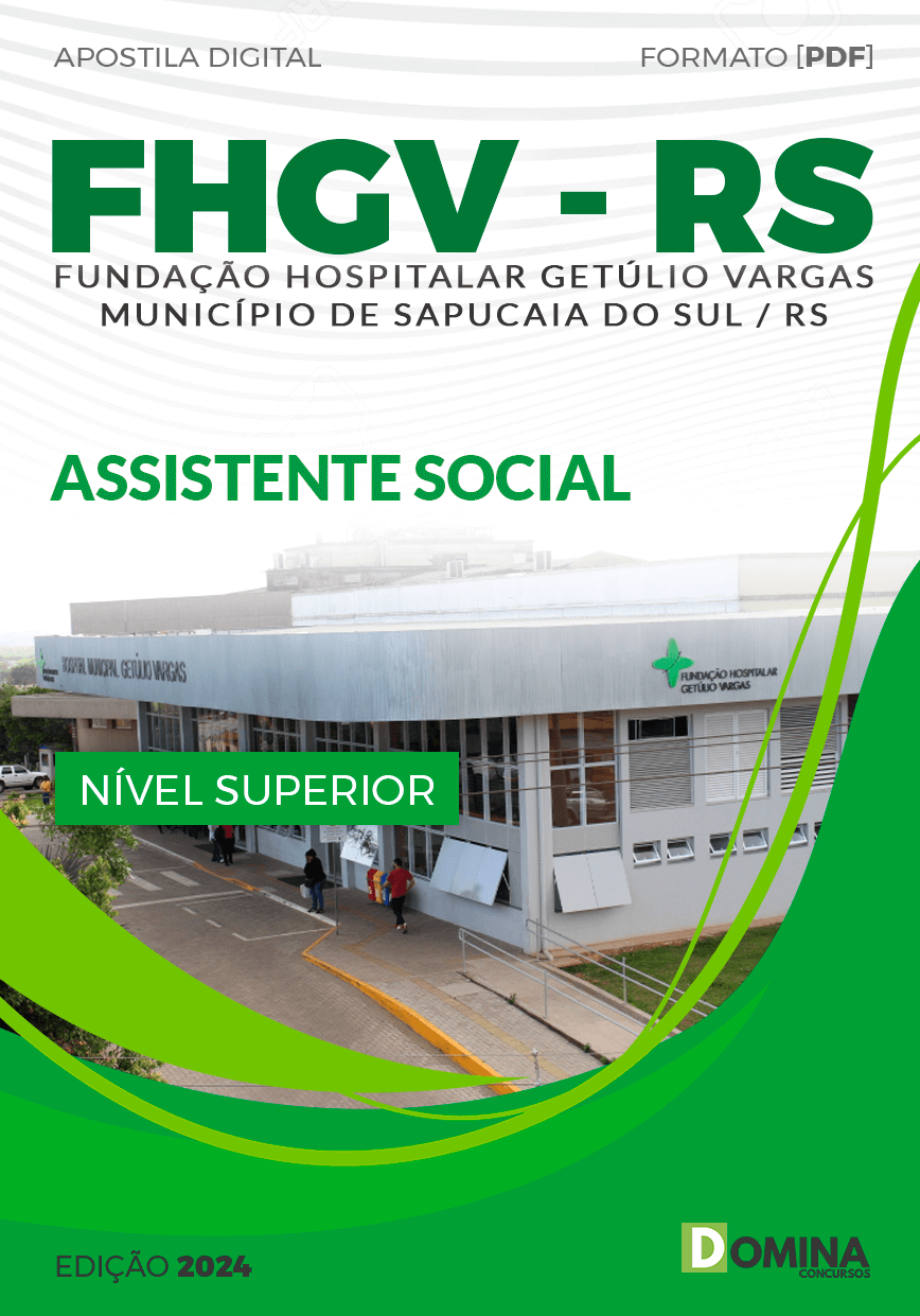 Apostila Concurso FHGV RS 2024 Assistente Social
