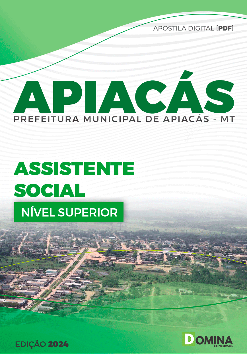 Apostila Pref Apiacás MT 2024 Assistente Social