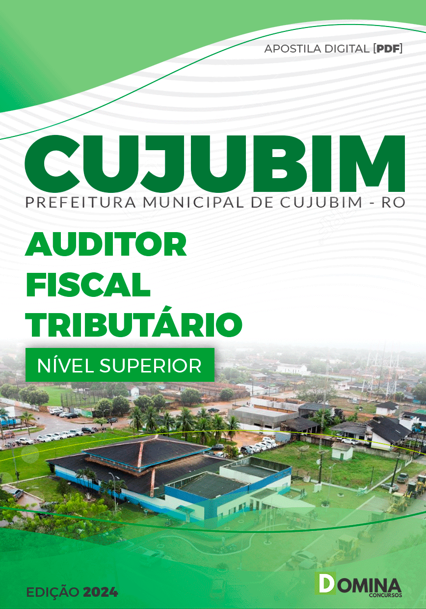Apostila Pref Cujubim RO 2024 Auditor Fiscal Tributário