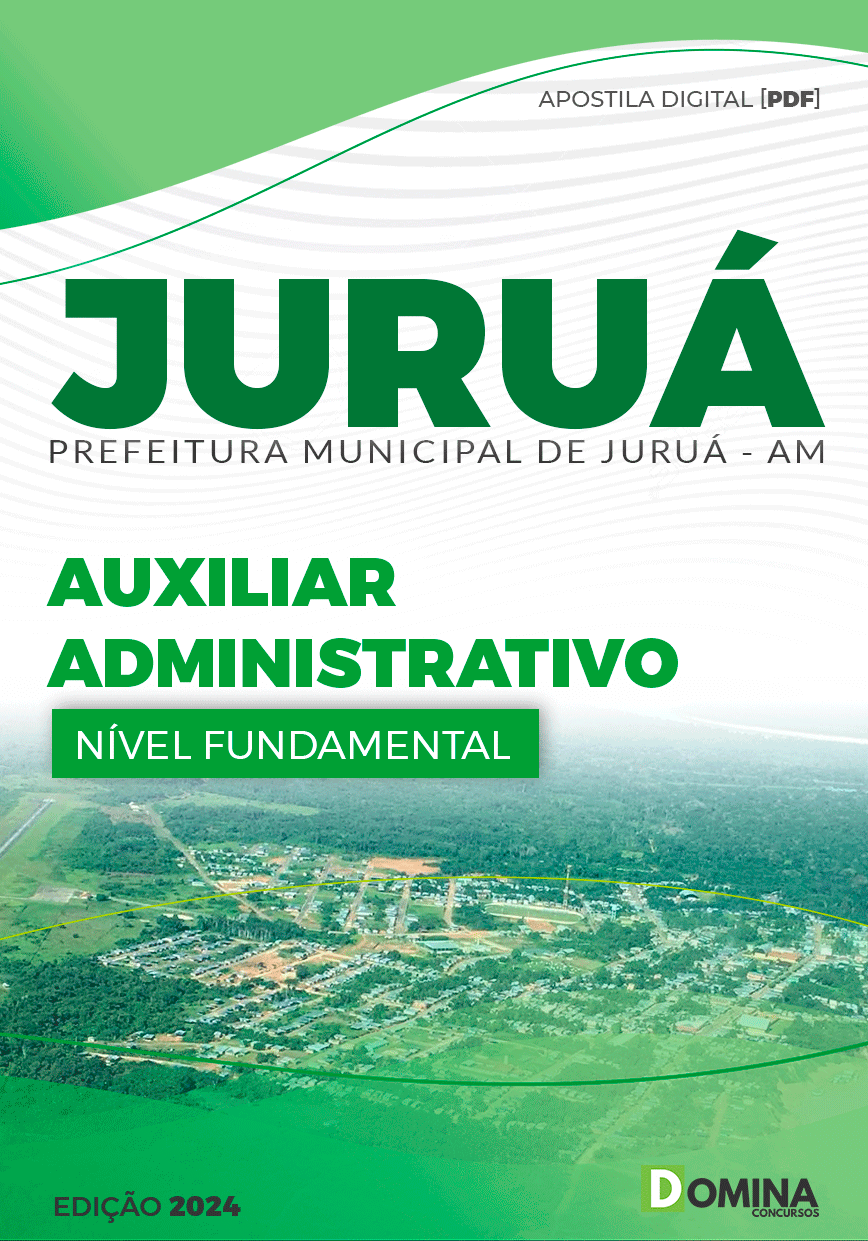 Apostila Concurso Pref Juruá AM 2024 Auxiliar Administrativo