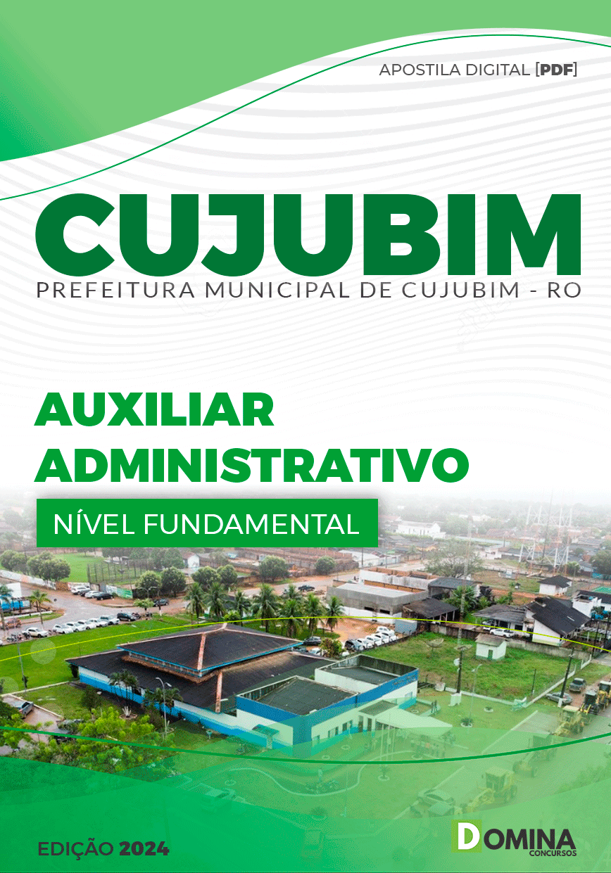 Apostila Pref Cujubim RO 2024 Auxiliar Administrativo