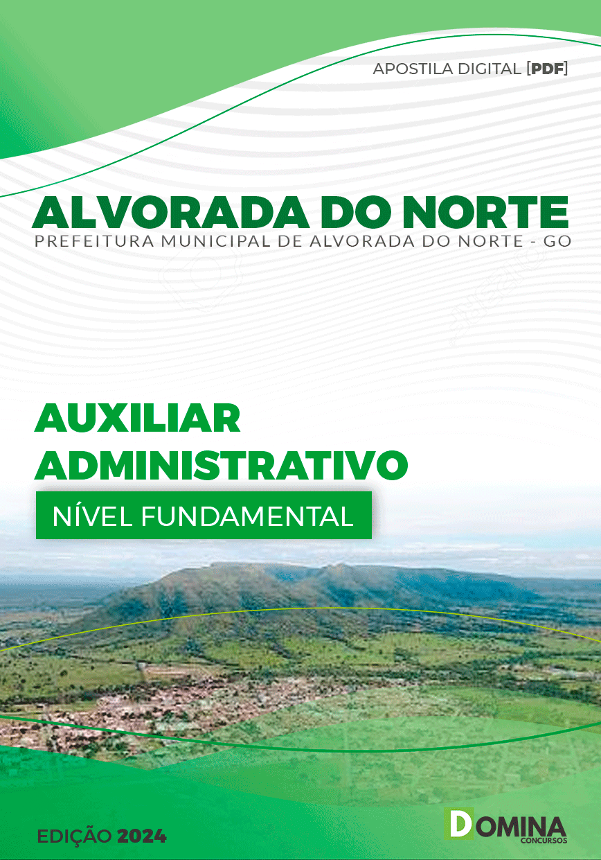 Apostila Pref Alvorada do Norte GO 2024 Auxiliar Administrativo