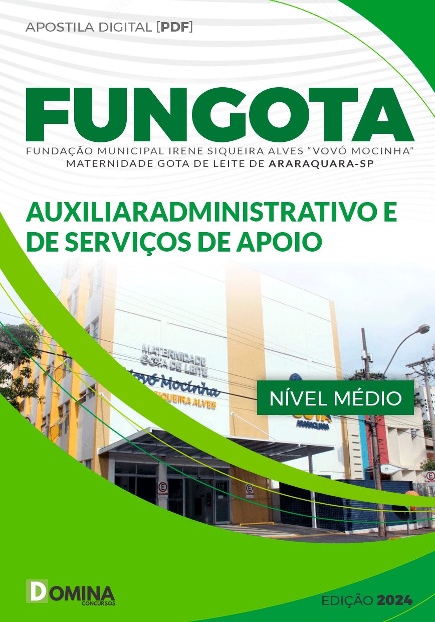 Apostila FUNGOTA Araraquara SP 2024 Apoiador Serviços Administrativos