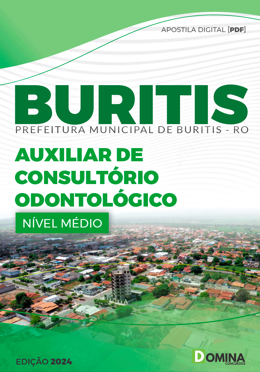 Apostila Pref Buritis RO 2024 Auxiliar Consultório Odontológico