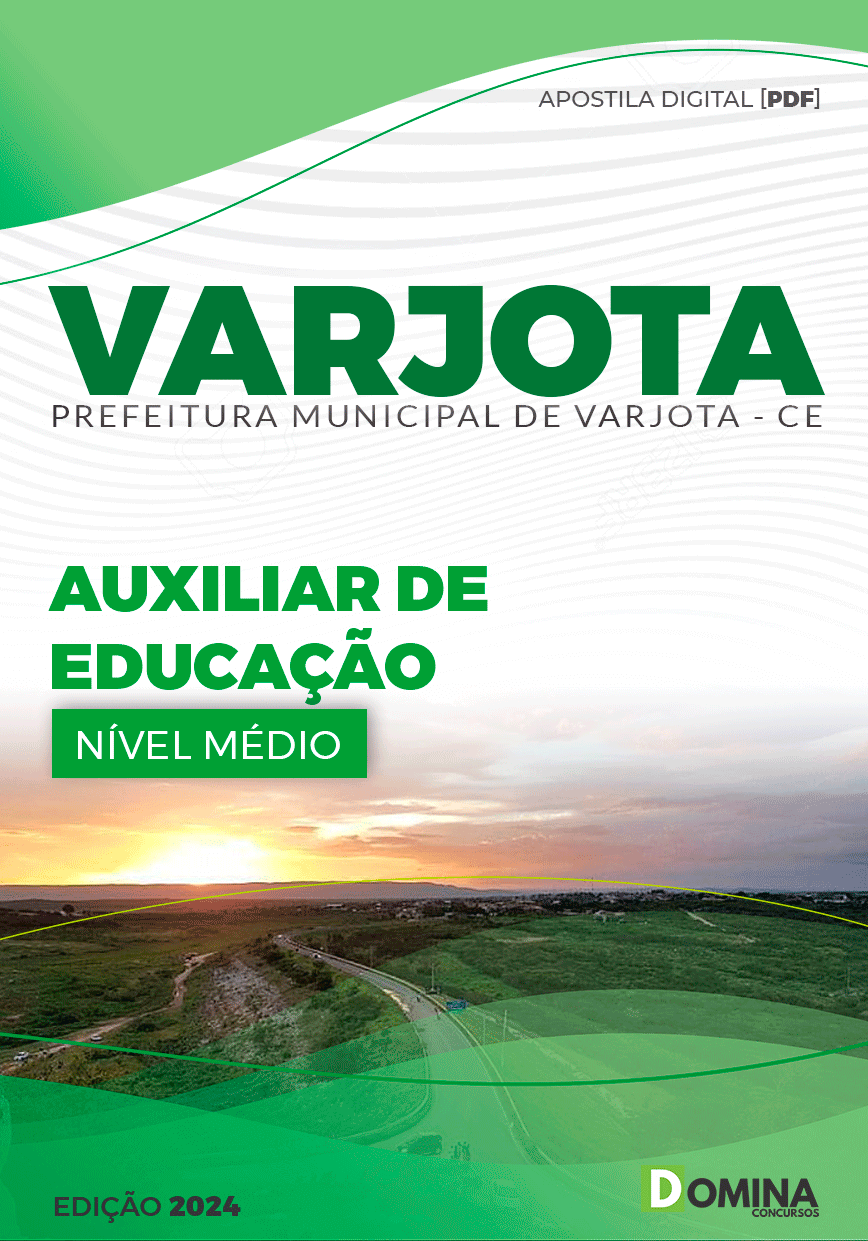 Apostila Pref Varjota CE 2024 Auxiliar Educação