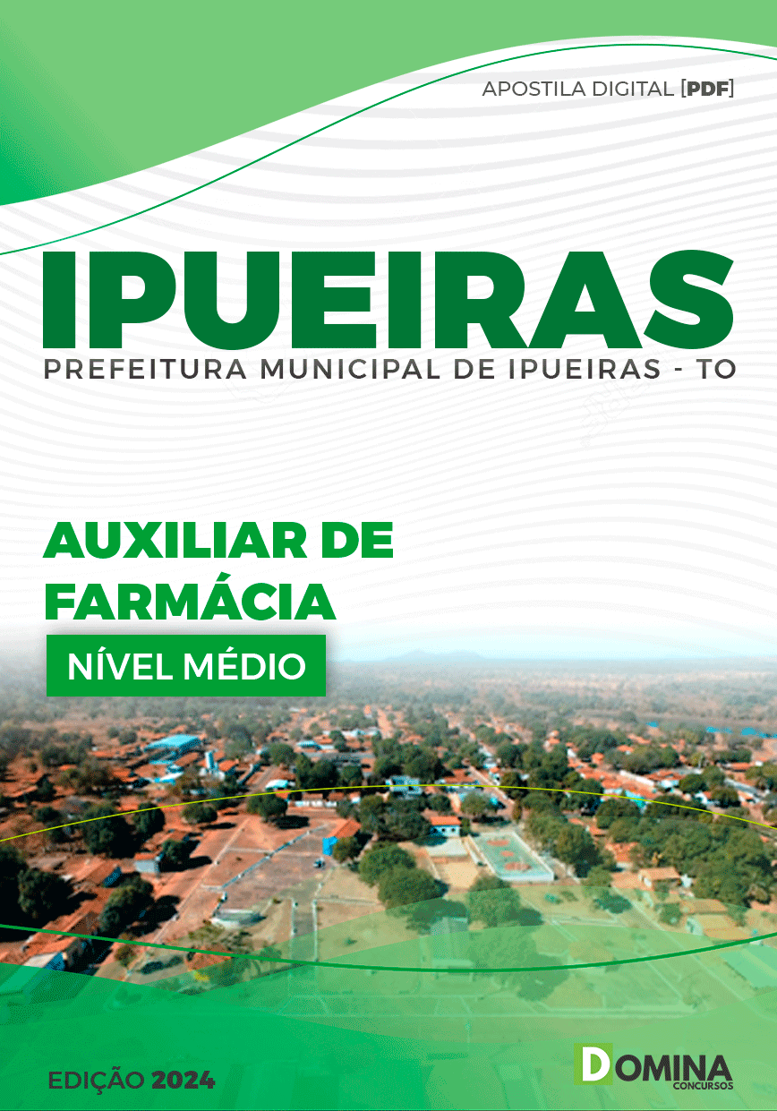 Apostila Pref Ipueiras TO 2024 Auxiliar de Farmácia