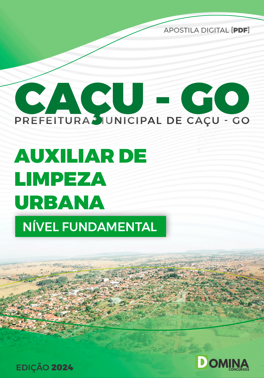 Apostila Pref Caçu GO 2024 Auxiliar de Limpeza Urbana