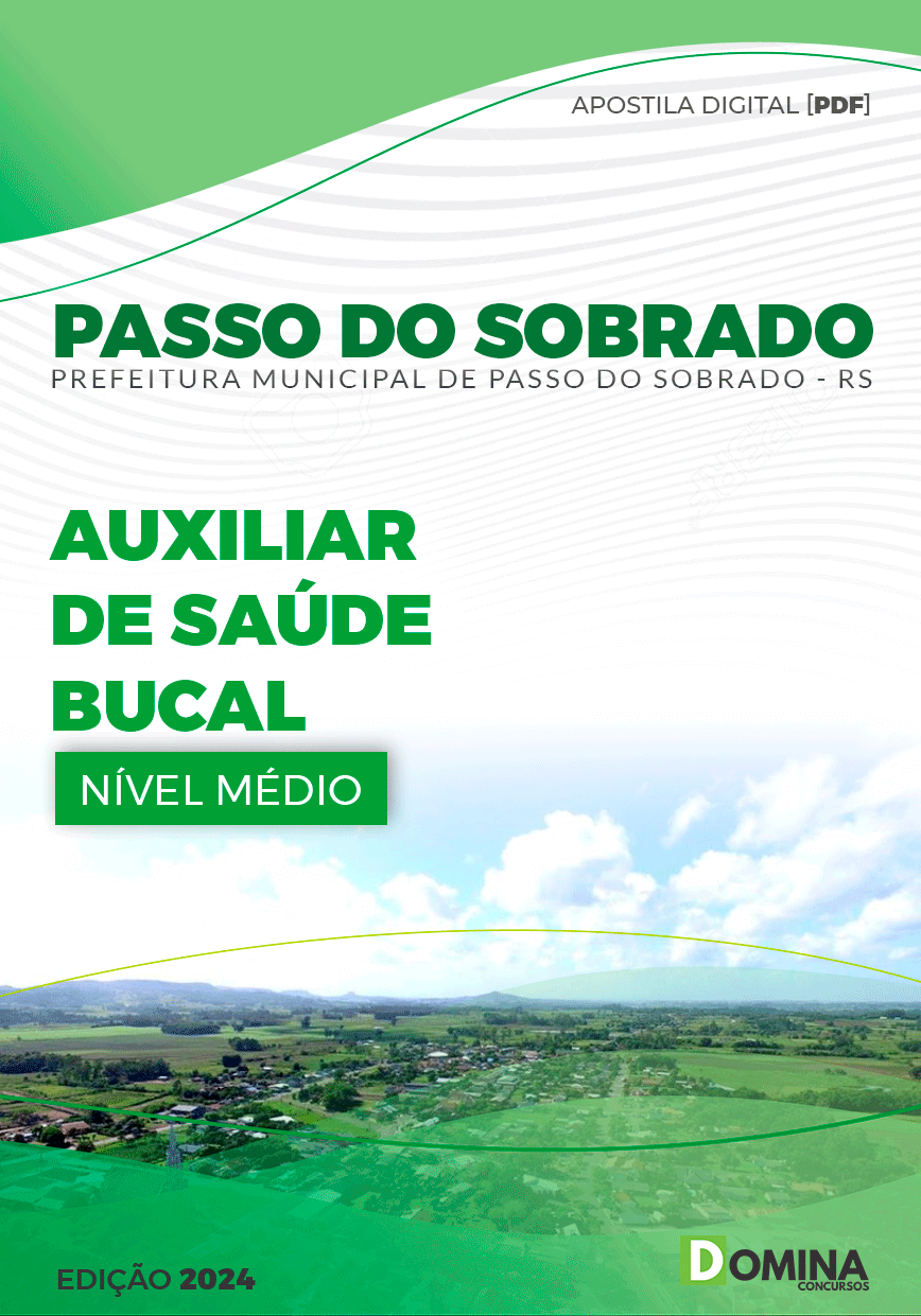 Apostila Pref Passo do Sobrado RS 2024 Auxiliar de Saúde Bucal