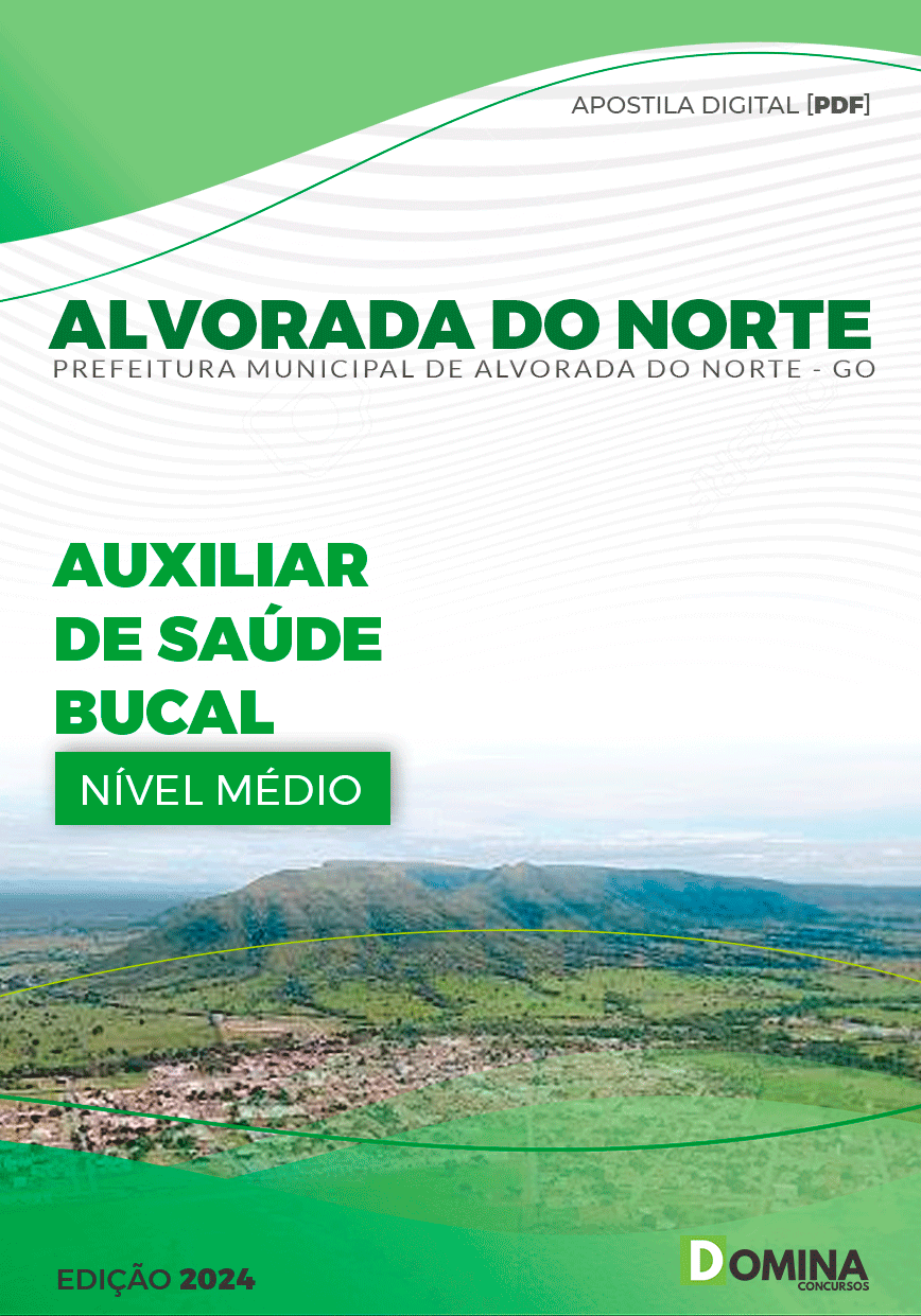 Apostila Pref Alvorada do Norte GO 2024 Auxiliar Saúde Bucal