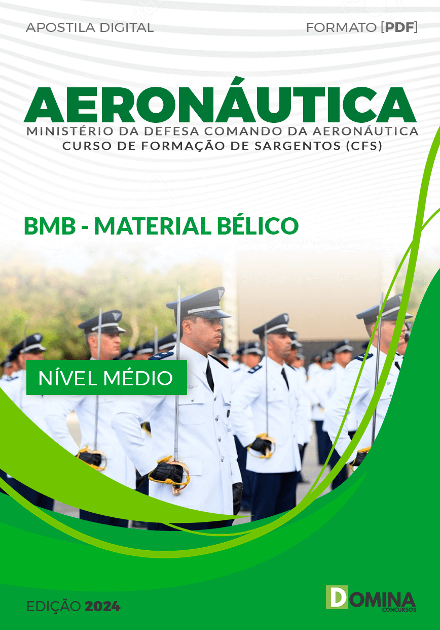 Apostila CFS Aeronáutica 2024 Material Bélico