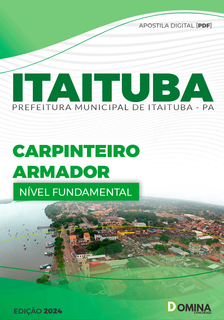 Apostila Pref Itaituba PA 2024 Carpinteiro Armador