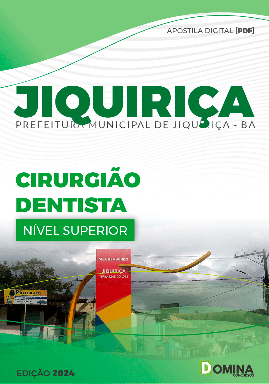 Apostila Pref Jiquiriça BA 2024 Cirurgião DentistaApostila Pref Jiquiriça BA 2024 Cirurgião Dentista