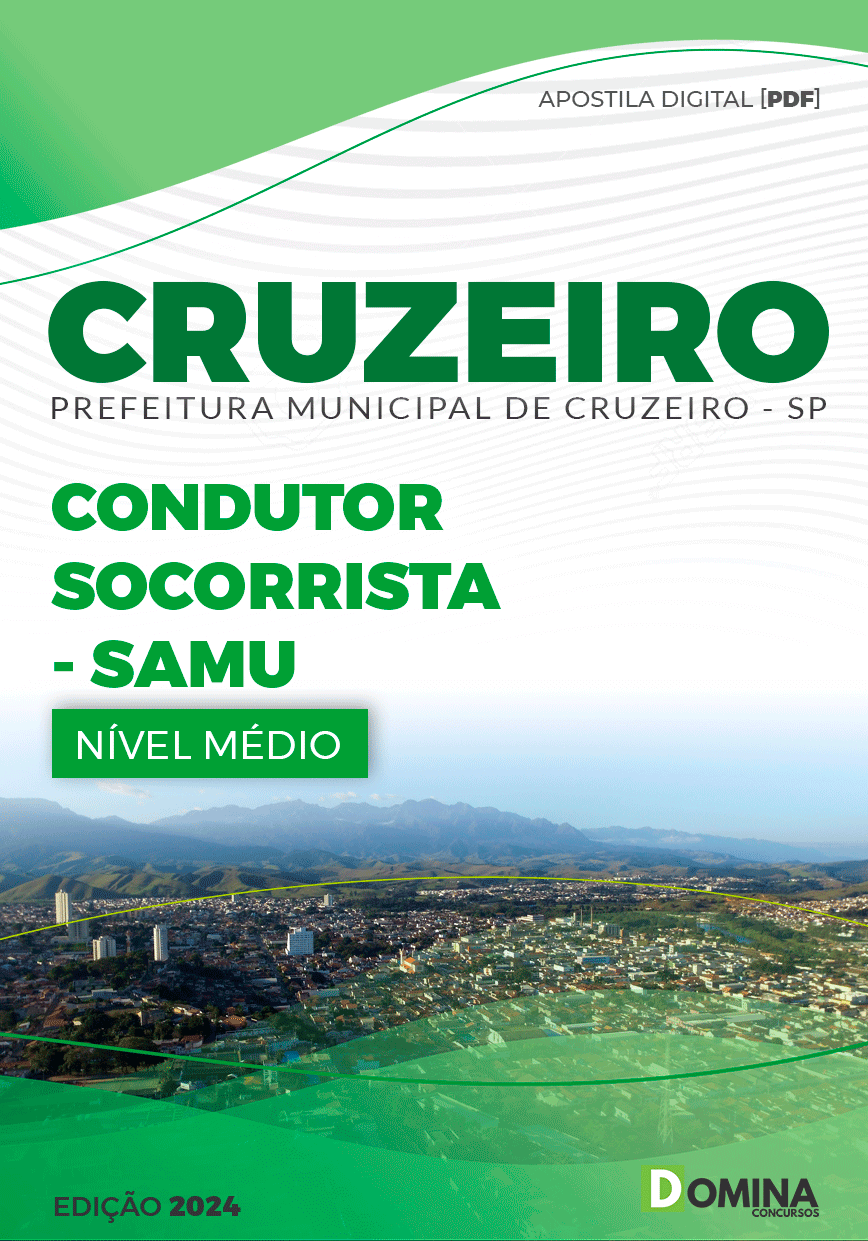 Apostila Pref Cruzeiro SP 2024 Condutor Socorrista SAMU