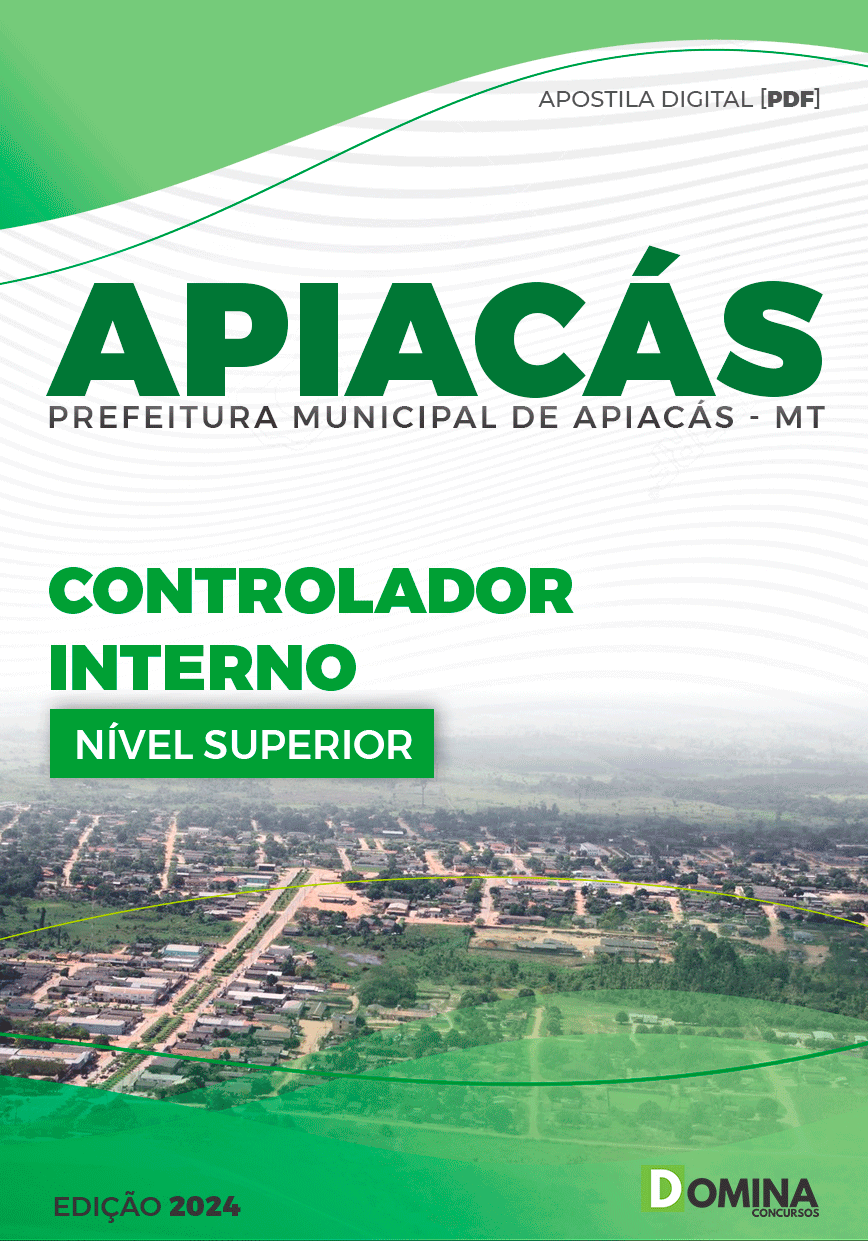 Apostila Pref Apiacás MT 2024 Controlador Interno