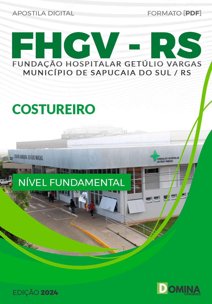 Apostila Concurso FHGV RS 2024 Costureiro