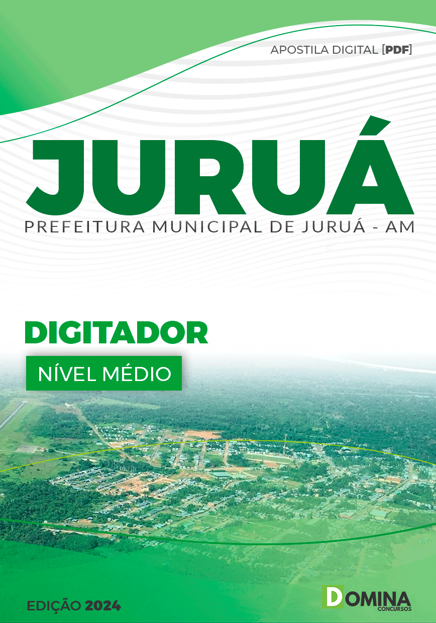 Apostila Concurso Pref Juruá AM 2024 Digitador