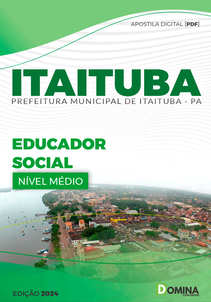 Apostila Pref Itaituba PA 2024 Educador Social