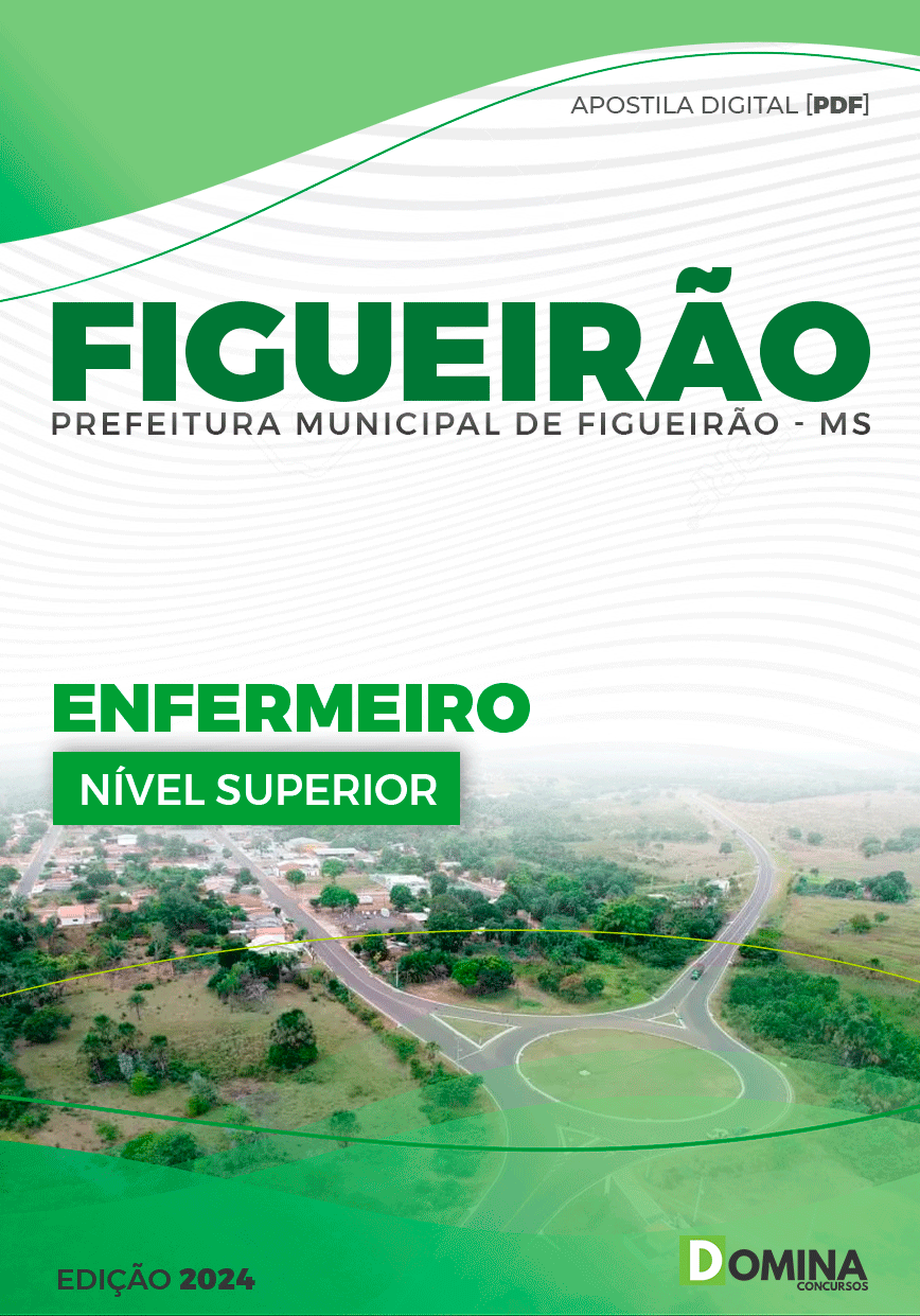 Apostila Pref Figueirão MS 2024 Enfermeiro