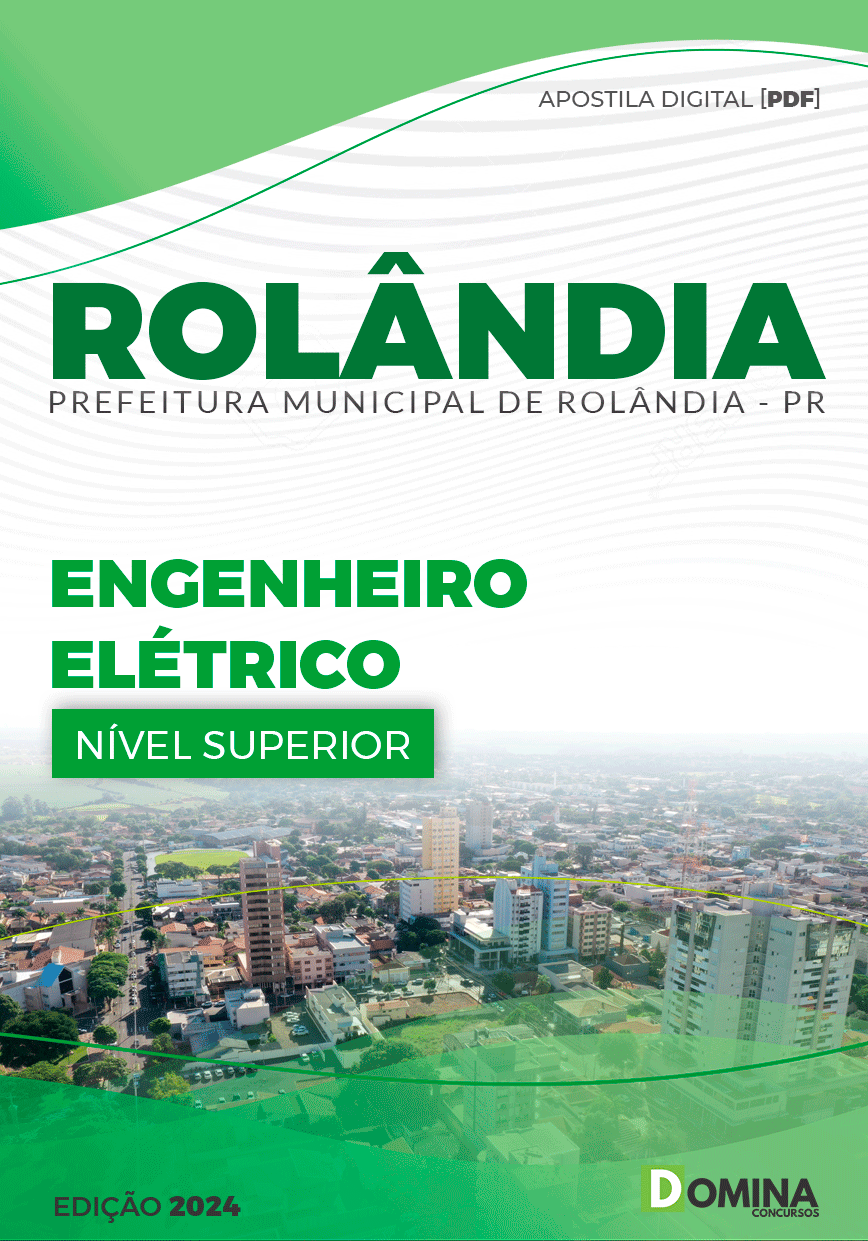 Apostila Pref Rolândia PR 2024 Engenheiro Elétrico
