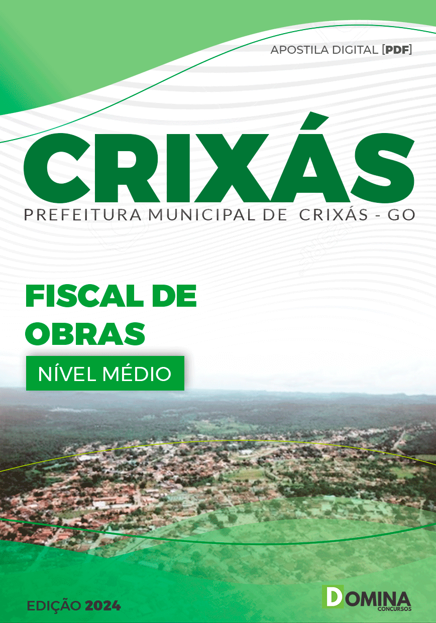 Apostila Pref Crixás GO 2024 Fiscal Obras Postura