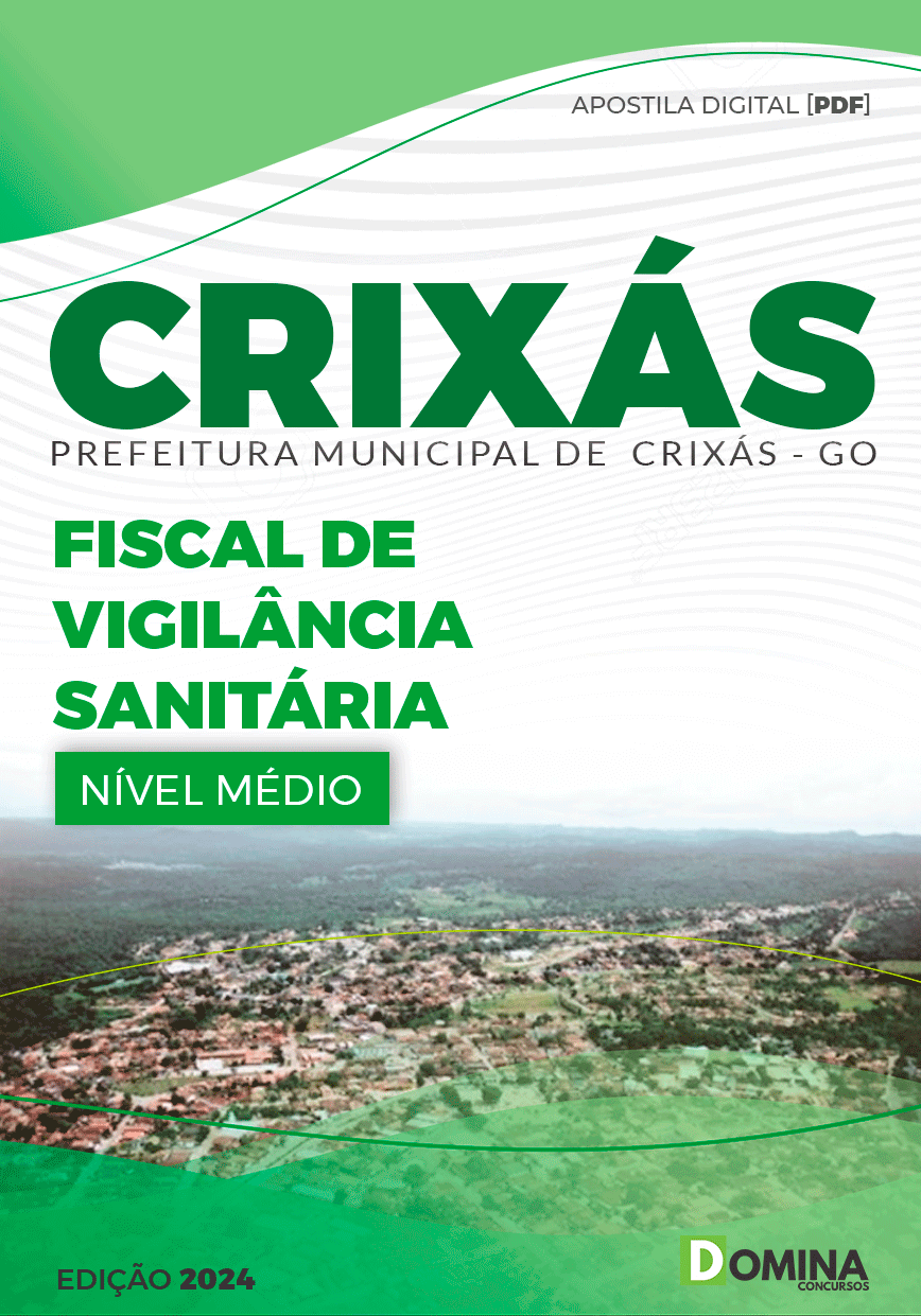 Apostila Pref Crixás GO 2024 Fiscal Vigilância Sanitária