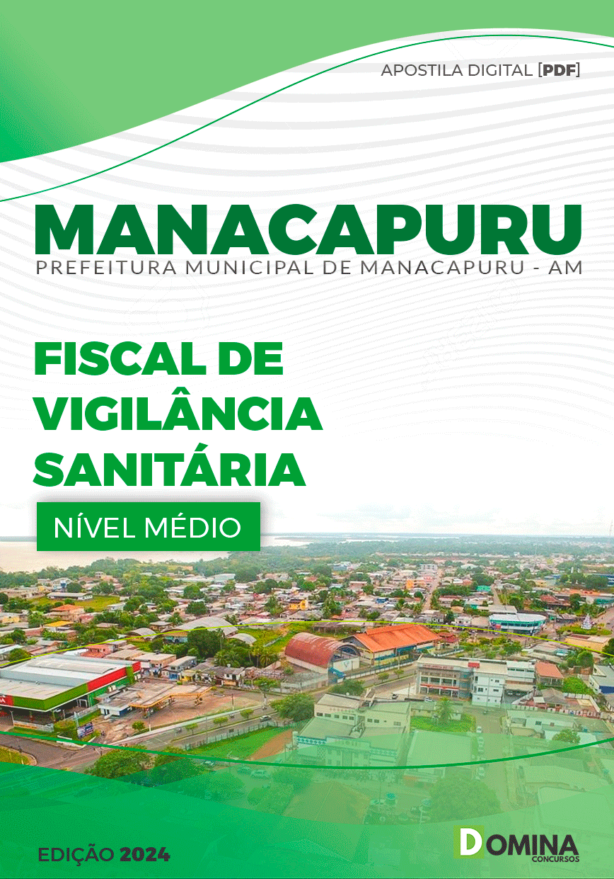 Apostila Pref Manacapuru AM 2024 Fiscal de Vigilância Sanitária