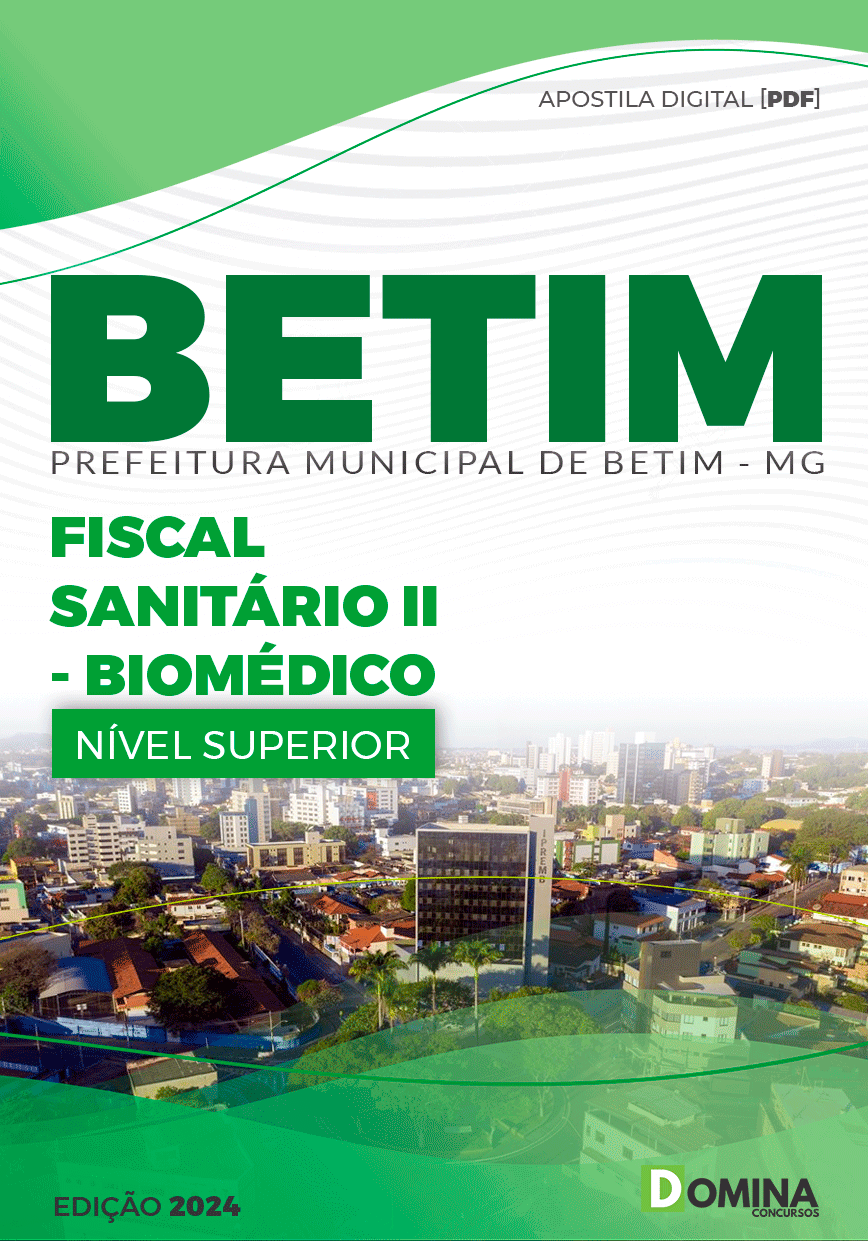 Apostila Pref Betim MG 2024 Fiscal Sanitário Biomédico