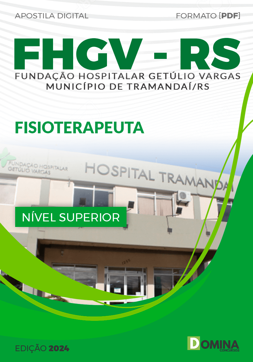 Apostila FHGV Tramandaí RS 2024 Fisioterapeuta