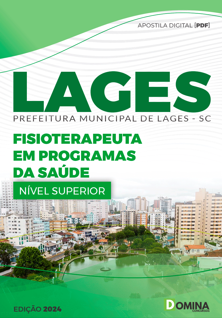 Pref Lages SC 2024 Fisioterapeuta em Programas de Saúde