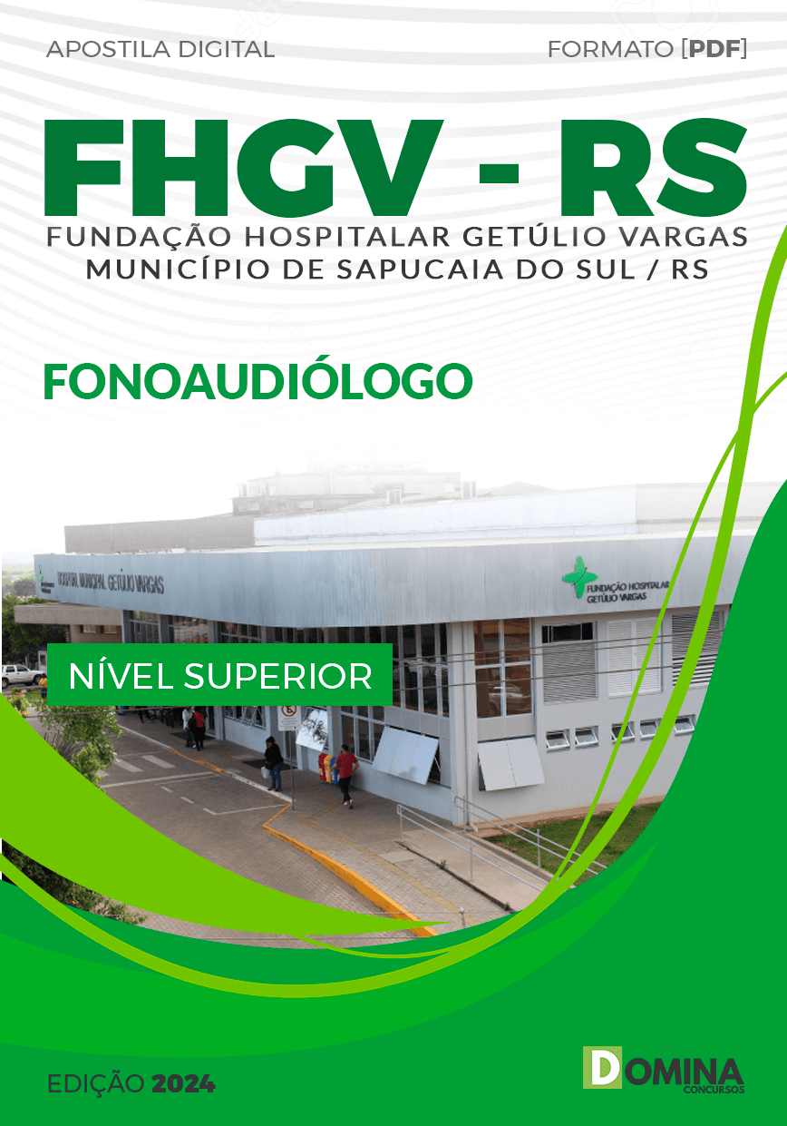 Apostila Concurso FHGV RS 2024 Fonoaudiólogo