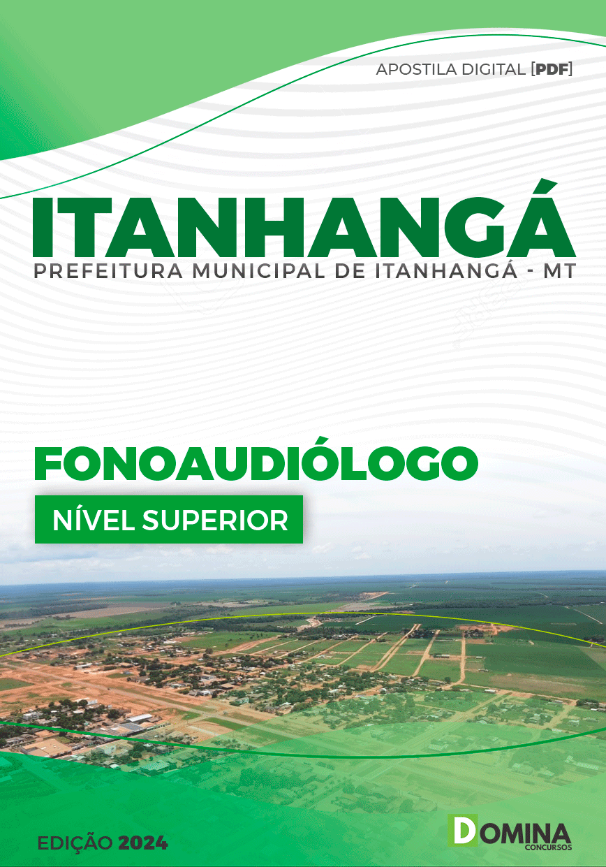Apostila Pref Itanhangá MT 2024 Fonoaudiólogo