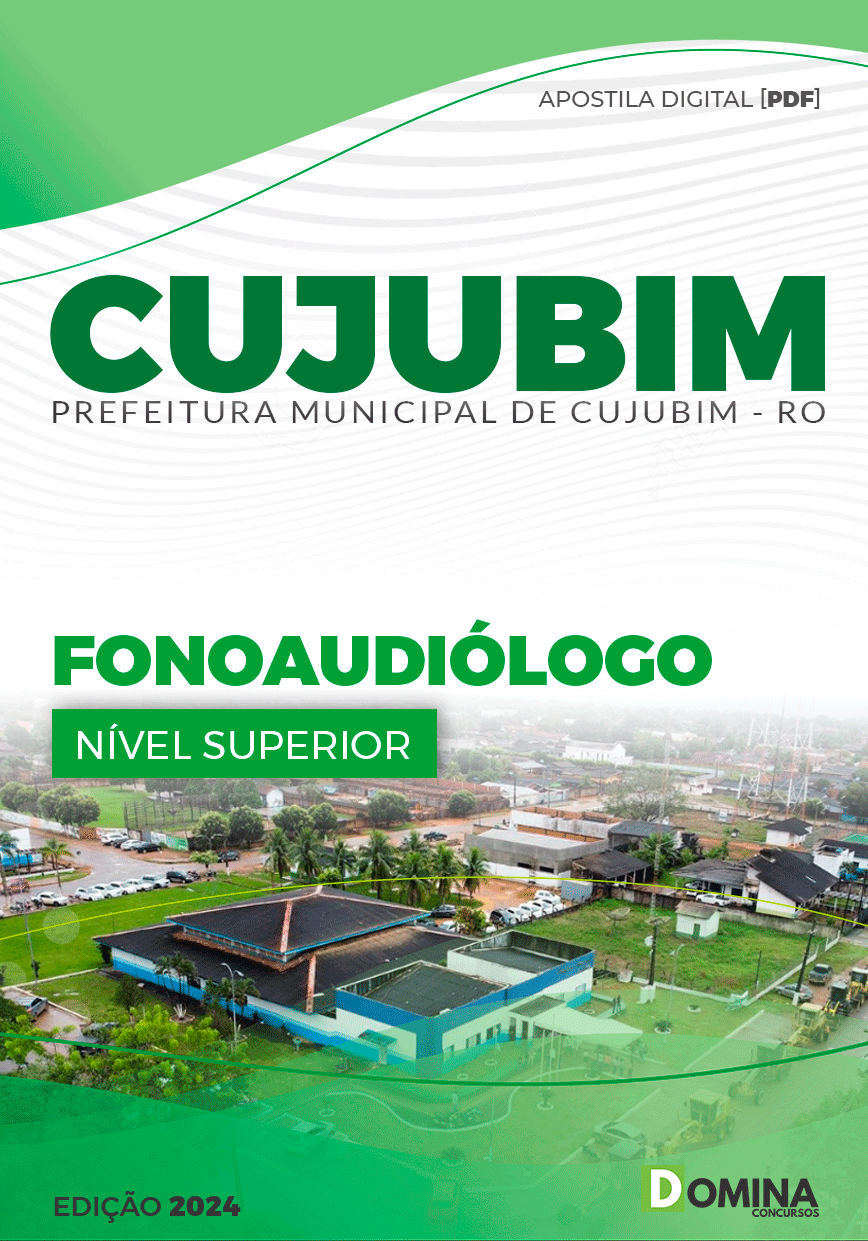 Apostila Pref Cujubim RO 2024 Fonoaudiólogo