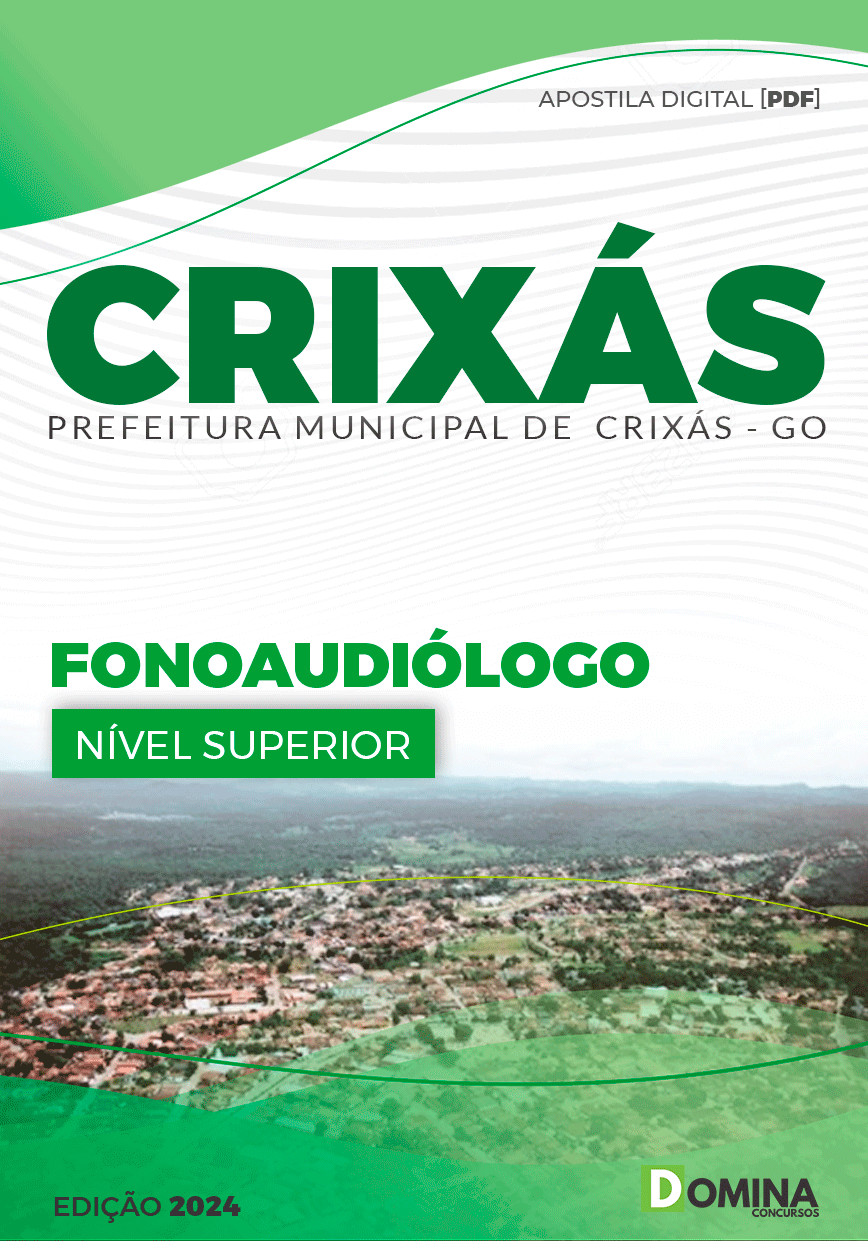Apostila Pref Crixás GO 2024 Fonoaudiólogo