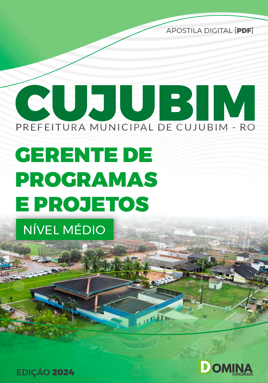 Apostila Pref Cujubim RO 2024 Gerente de Programas e Projetos