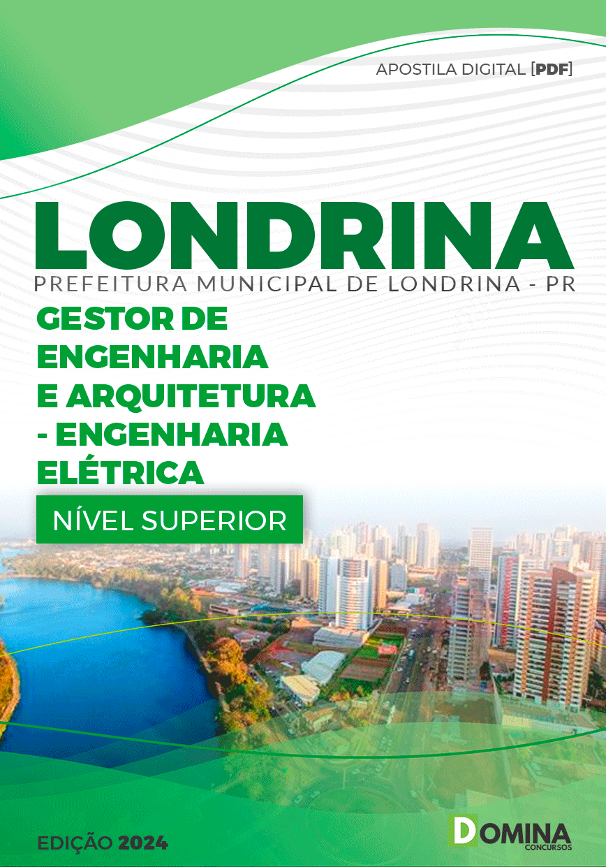 Apostila Pref Londrina PR 2024 Gestor Engenharia Elétrica