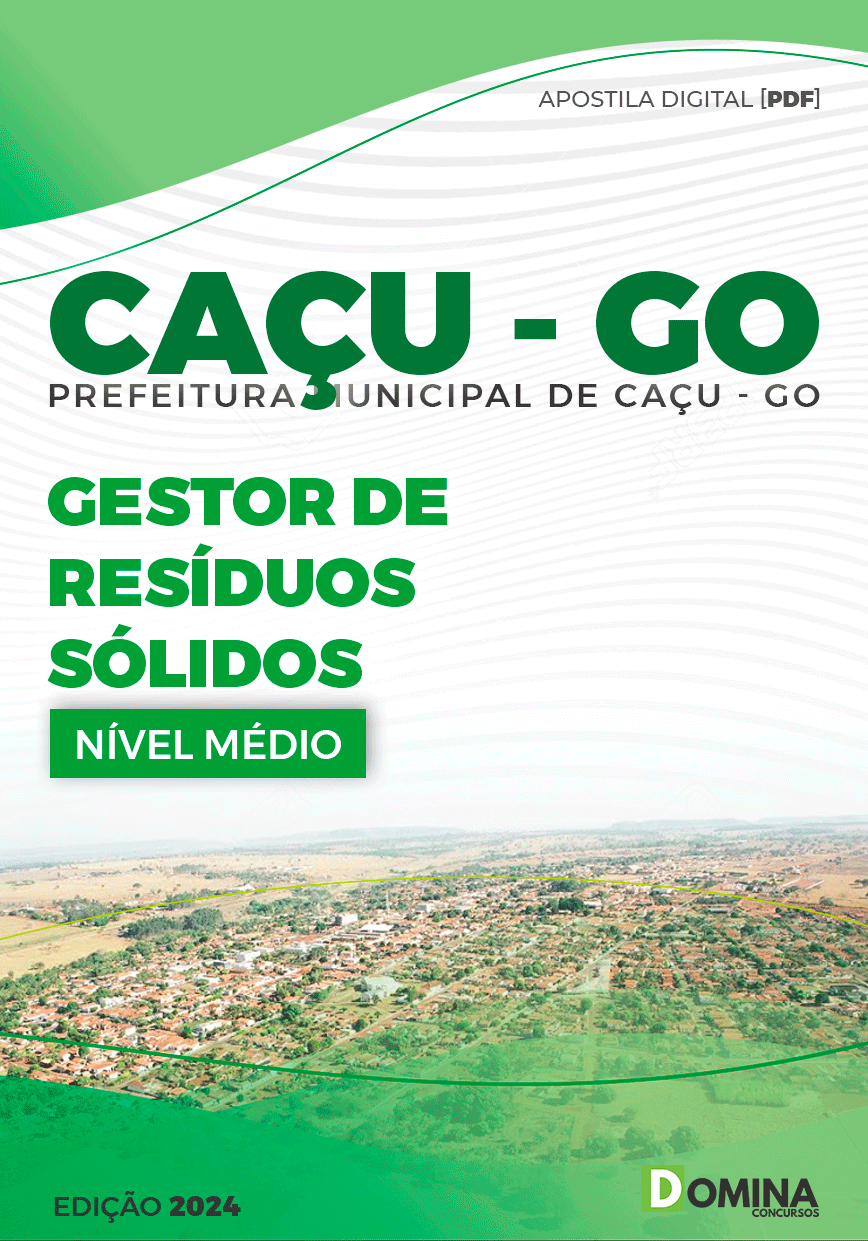 Apostila Pref Caçu GO 2024 Gestor de Resíduos Sólidos