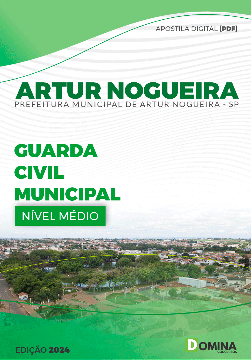 Apostila Pref Artur Nogueira SP 2024 Guarda Civil Municipal