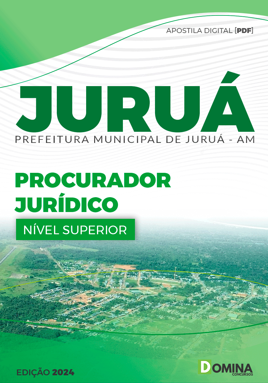 Apostila Concurso Pref Juruá AM 2024 Procurador Jurídico