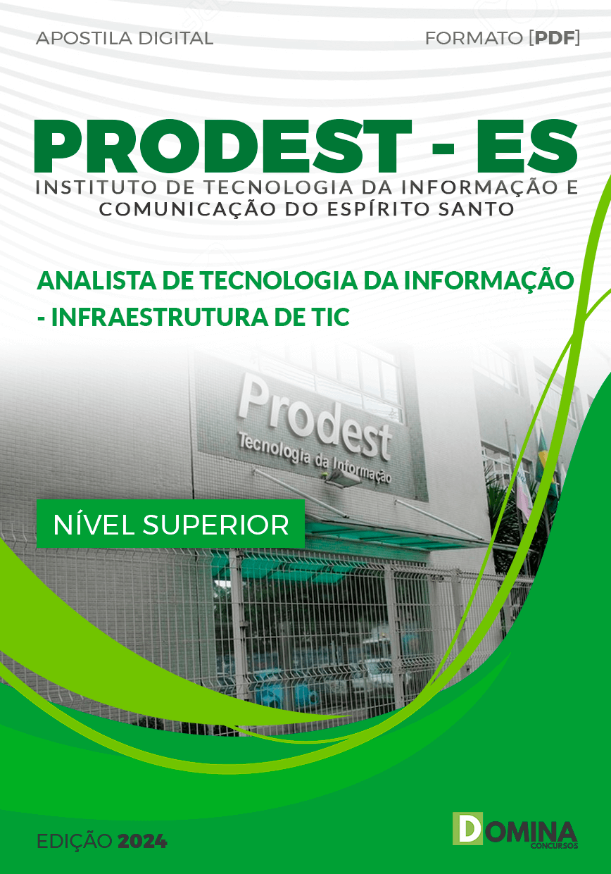 Apostila PRODEST ES 2024 Analista TI Infraestrutura TIC