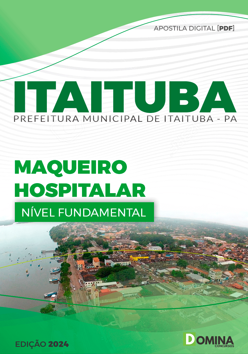 Apostila Pref Itaituba PA 2024 Maqueiro Hospitalar