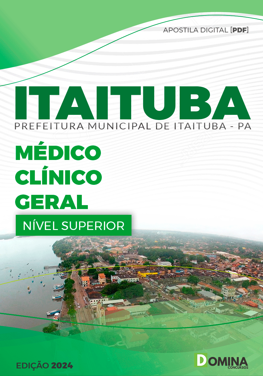Apostila Pref Itaituba PA 2024 Médico Clínico Geral