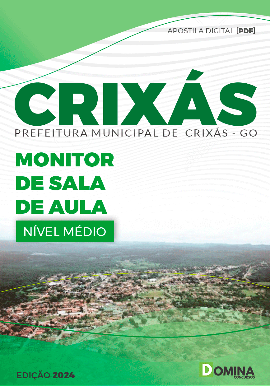 Apostila Pref Crixás GO 2024 Monitor Sala Aula