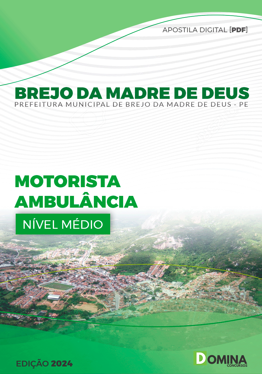 Apostila Pref Brejo da Madre de Deus PE 2024 Motorista Ambulância